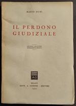 Il Perdono Giudiziario - M. Duni - Ed. Giuffrè - 1957