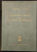 Fisiopatologia e Terapia delle Malattie Chirurgiche - SEU Roma - 1958