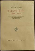 Olinto Dini - Uomo e Poeta - R. Majolo - Ed. Rassegna - 1962