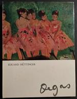 Degas - E. Hittinger - Ed. Vallardi - 1962