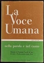 La Voce Umana - C. Meano - 1963 - Manuale Fisiologia Vocale