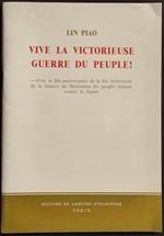 Vive la Victorieuse Guerre du Peuple! - Lin Piao - 1965