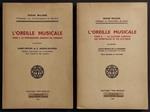 L' Oreille Musicale - E. Willems - Ed. Pro Musica - 1965 2 Vol