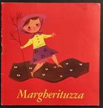 Margherituzza - Ed. Malipiero - 1966 - Collana Folletto Allegro