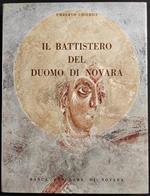 Il Battistero del Duomo di Novara - U. Chierici - 1967