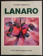 Lanaro - G. Perocco - Ponte Rosso Ed. d'Arte - 1971