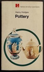 Pottery - Hamlyn All-Colour Paperbacks - H. Hodges - 1972