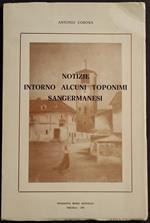 Notizie Intorno Alcuni Toponimi Sangermanesi - A. Corona - 1975