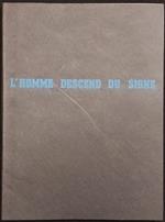 L' Homme Descend Du Signe - Matta - Galleria dell'Oca - 1975