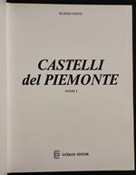 Castelli del Piemonte - Novara e Vercelli - Tomo I - Ed. Gorlich - 1975