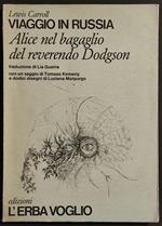 Viaggio in Russia - Alice nel Bagaglio del Reverendo Dogson - L. Carroll - 1980