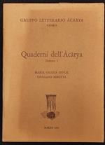 Quaderni dell'àcàrya 1 - M. G. Duval, G. Beretta - 1981 - Autografi