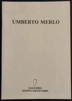 Umberto Merlo - C. Munari - Galleria Nuovo Sagittario - 1985
