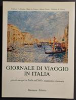Giornale di Viaggio in Italia - Pittori Europei nell'800 - Ed. Bramante - 1985