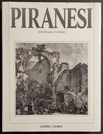 Piranesi - J.J. Lèvèque - Ed. Alfieri e Lacroix - 1989