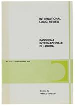 International Logic Review - Rassegna Internazionale Di Logica. N. 17-18- Giugno-Dicembre 1978