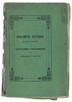 Regolamento Provvisorio Sul Modo Di Procedere Alla Verificazione E Collaudazione Delle Artiglierie Di Ferraccio