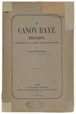 Le Canon Raye' Prussien. Comparaison Des Systemes Français Et Prussiens