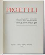 Proiettili. Appunti ... Con Prefazione Dell'ing. Dante Ferraris, Pubblicati Per Cura Della Società An. Italiana Per La Fabbricazione Dei Proiettili In Torino