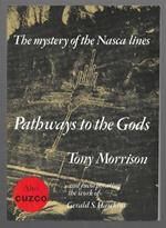 Pathways to the Gods – The mystery of the Nasca lines