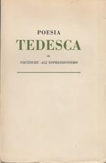 Poesia Tedesca da Nietzsche all'espressionismo