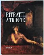 Ritratti A Trieste