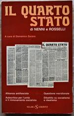 Il Quarto Stato. Di Nenni E Rosselli