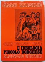 L' Ideologia Piccolo Borghese