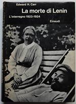 La Morte Di Lenin. L'interregno 1923 1924