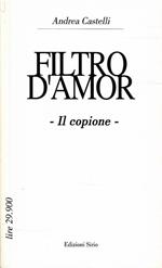 Filtro D'amor - Il Copione