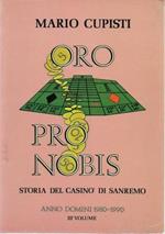 Oro pro nobis. Storia del casinò di Sanremo, Anno Domini 1980 - 1988