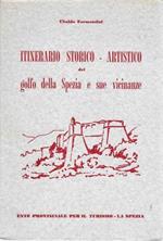 Itinerario storico-artistico del golfo della Spezia e sue vicinanze