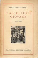 Carducci giovane 1835 - 1860