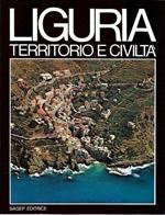 Liguria. Territorio e civiltà
