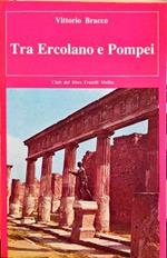 Tra Ercolano e Pompei