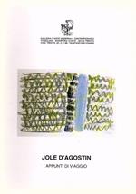 Jole D'Agostin: appunti di viaggio