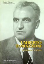 Umberto Tomazzoni: la figura e l'opera