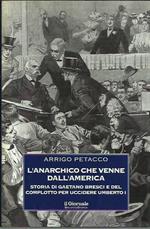 L'anarchico che venne dall'america