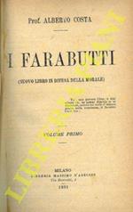 I farabutti (nuovo libro in difesa della morale)