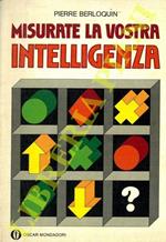 Misurate la vostra intelligenza