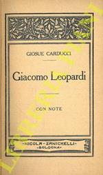 Giacomo Leopardi. Con note