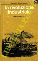 La rivoluzione industriale