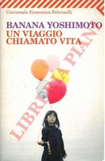 Un viaggio chiamato vita