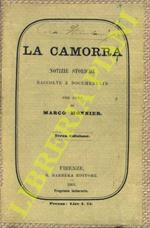 La Camorra. Notizie storiche raccolte e documentate