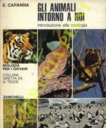 Gli animali intorno a noi. Introduzione alla zoologia