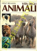 Vita degli animali. 3