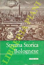 Strenna storica bolognese. Anno XIII. 1963