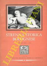 Strenna storica bolognese. Anno XIX. 1969