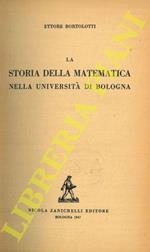 La storia della matematica nella Università di Bologna