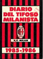 Diario del tifoso milanista. 1985-1986